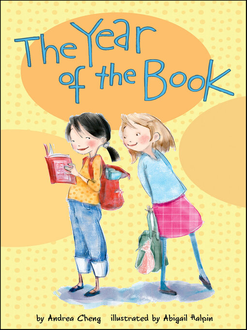 Andrea Cheng创作的The Year of the Book作品的详细信息 - 可供借阅